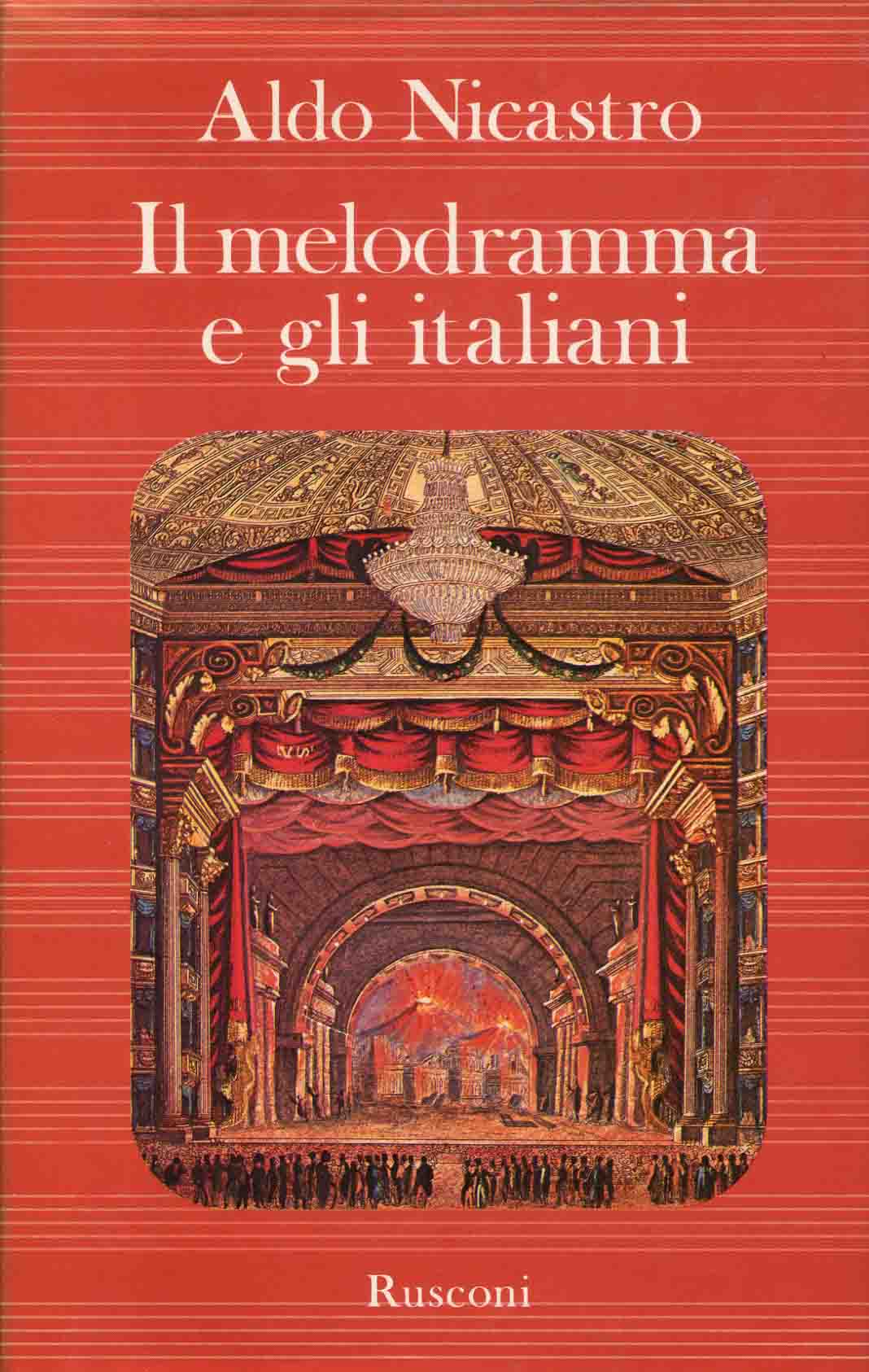 Il melodramma e gli italiani