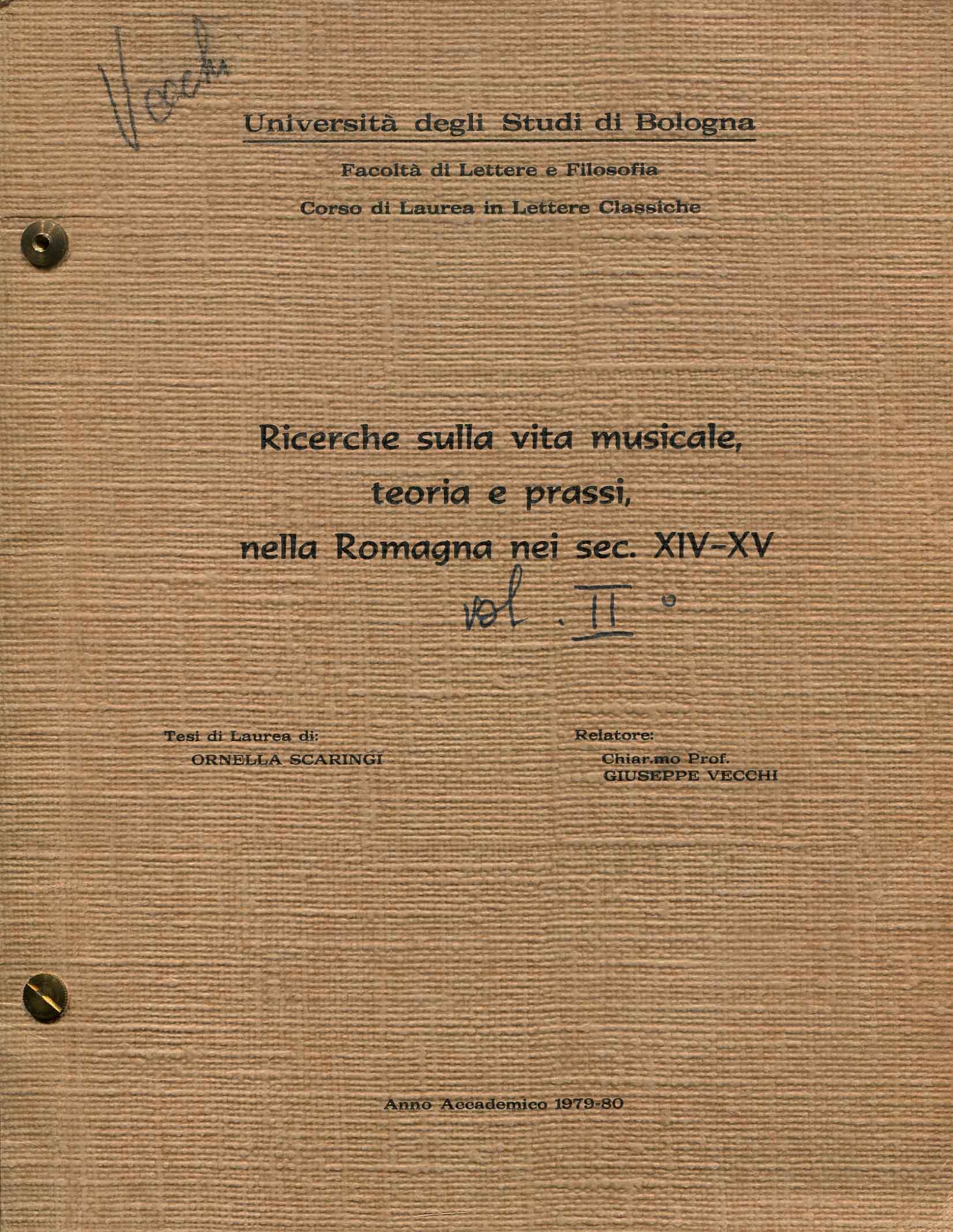Ricerche sulla vita musicale, teoria e prassi, nella Romagna nei sec. 14.-15.