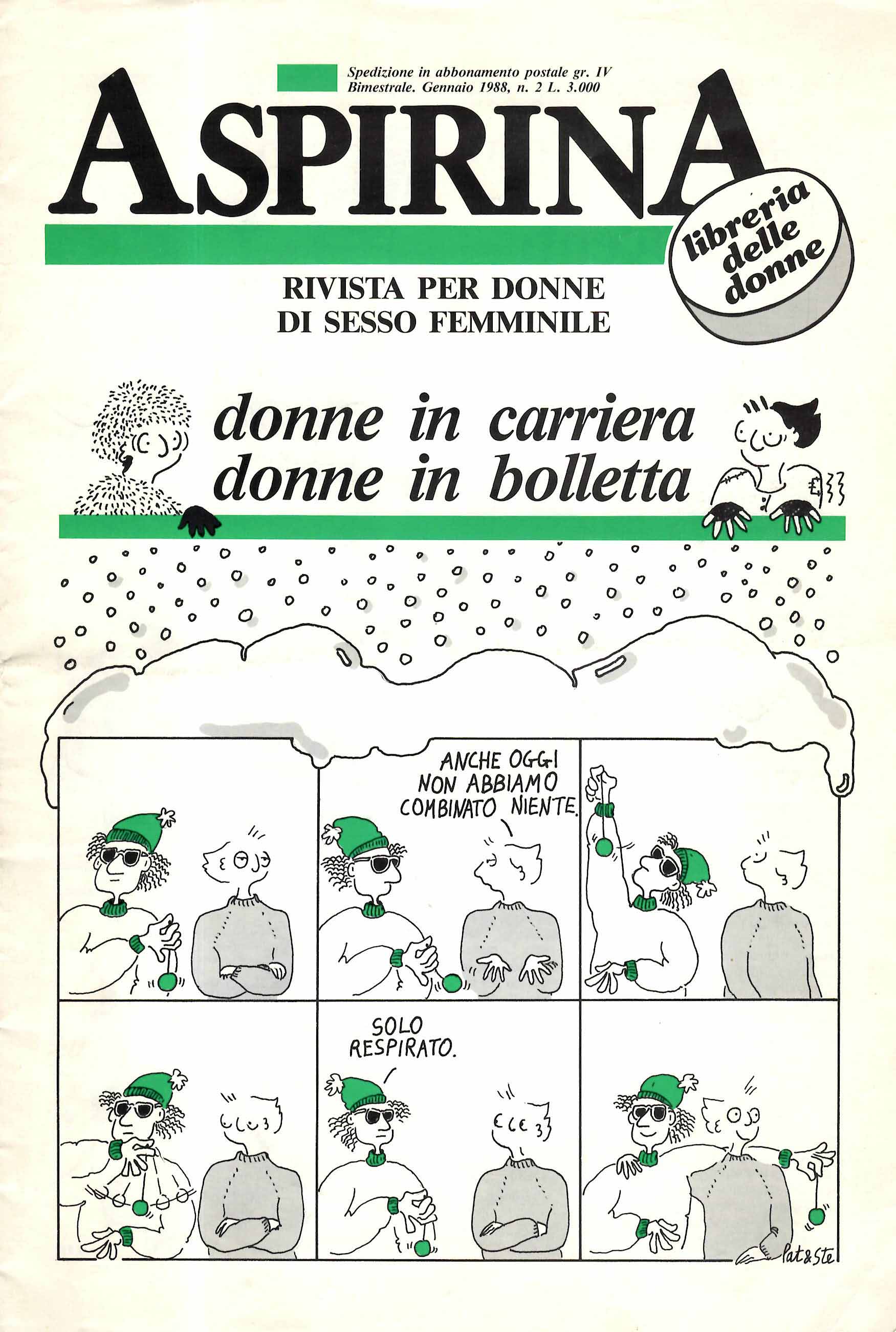 Aspirina. Rivista per donne di sesso femminile. Bimestrale