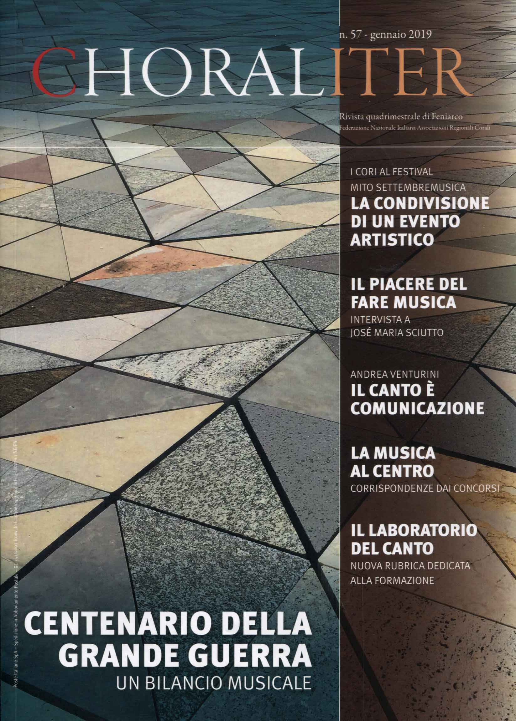 Choraliter. Rivista quadrimestrale di Feniarco. Federazione Nazionale Italiana Associazioni Regionali Corali